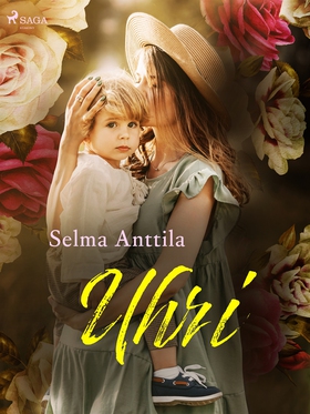 Uhri (e-bok) av Selma Anttila