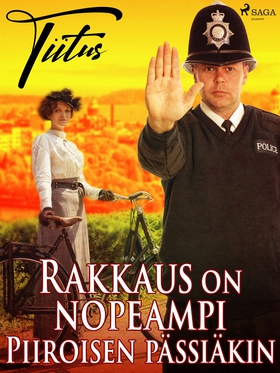 Rakkaus on nopeampi Piiroisen pässiäkin (e-bok)