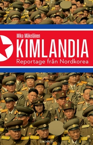 Kimlandia (e-bok) av Niklas Lindblad, Mattias H