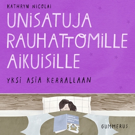 Unisatuja rauhattomille aikuisille 26 - Yksi as