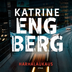 Harhalaukaus (ljudbok) av Katrine Engberg