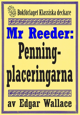 Mr Reeder: Penningplaceringarna. Återutgivning 