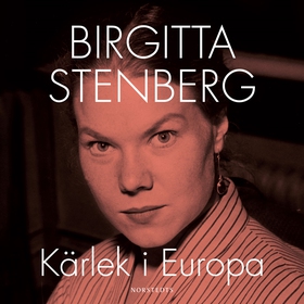 Kärlek i Europa (ljudbok) av Birgitta Stenberg