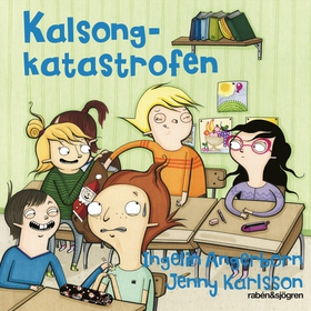 Kalsongkatastrofen (ljudbok) av Ingelin Angerbo