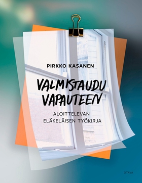 Valmistaudu vapauteen (e-bok) av Pirkko Kasanen