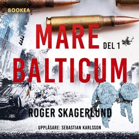 Mare Balticum I (ljudbok) av Roger Skagerlund