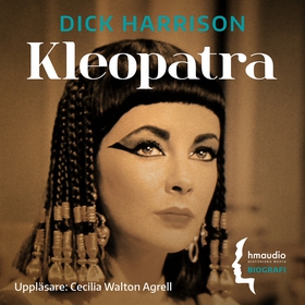 Kleopatra (ljudbok) av Dick Harrison