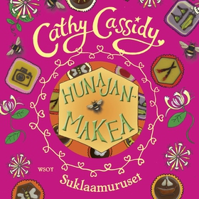 Hunajanmakea (ljudbok) av Cathy Cassidy