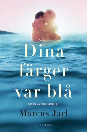 Dina färger var blå (e-bok) av Marcus Jarl