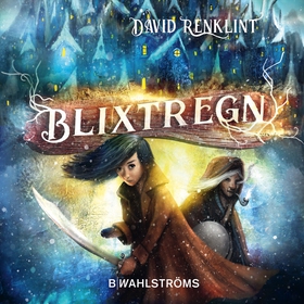 Blixtregn (ljudbok) av David Renklint