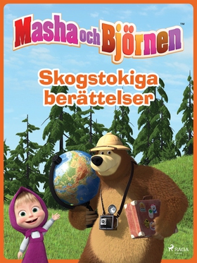 Masha och Björnen - Skogstokiga berättelser (e-