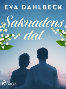 Saknadens dal (e-bok) av Eva Dahlbeck