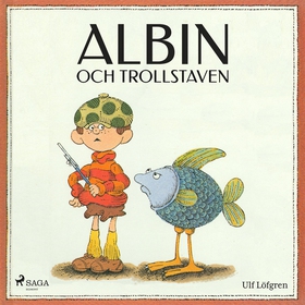 Albin och trollstaven (e-bok) av Ulf Löfgren