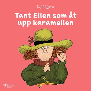 Tant Ellen som åt upp karamellen (e-bok) av Ulf