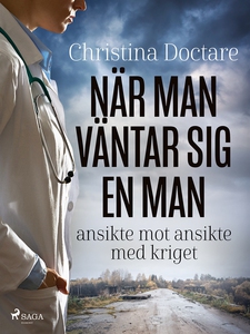 När man väntar sig en man: ansikte mot ansikte