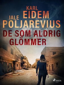 De som aldrig glömmer (e-bok) av Karl Eidem, Ja