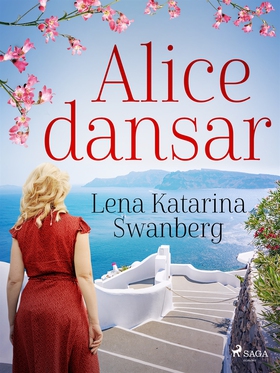 Alice dansar (e-bok) av Lena Katarina Swanberg