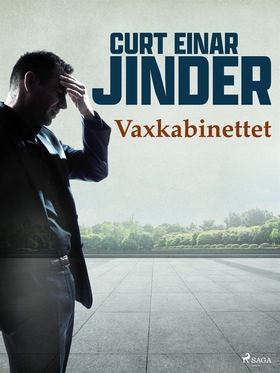 Vaxkabinettet (e-bok) av Curt Einar Jinder