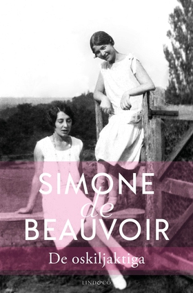 De oskiljaktiga (e-bok) av Simone de Beauvoir