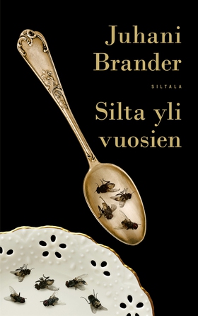 Silta yli vuosien (e-bok) av Juhani Brander