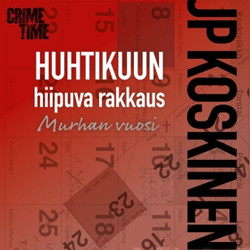 Huhtikuun hiipuva rakkaus (ljudbok) av JP Koski