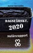 Dagsfärskt 2020/366: Helårsrapport
