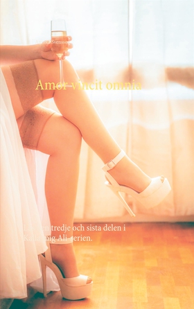 Amor vincit omnia (e-bok) av Annika Svensson