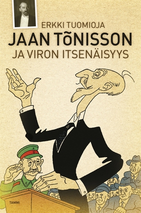 Jaan Tõnisson (e-bok) av Erkki Tuomioja