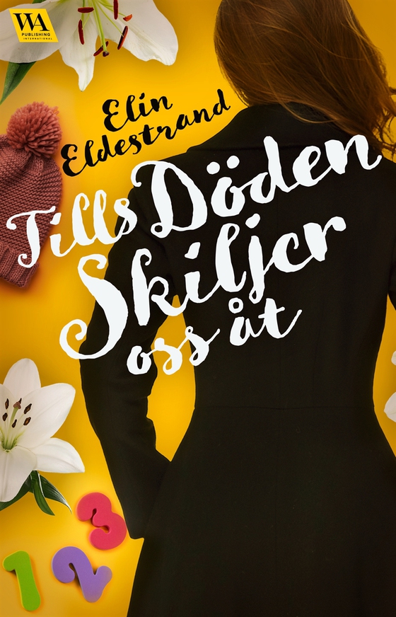 Tills döden skiljer oss åt (e-bok) av Elin Eldestrand