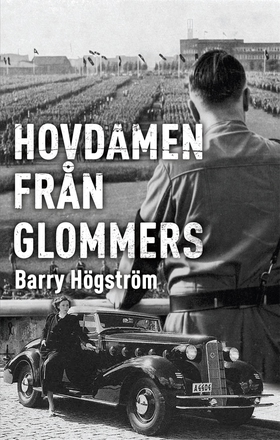 Hovdamen från Glommers (e-bok) av Barry Högströ