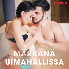 Märkänä uimahallissa (ljudbok) av Cupido