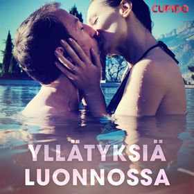 Yllätyksiä luonnossa (ljudbok) av Cupido