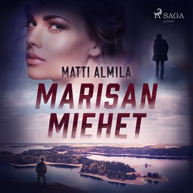 Marisan miehet (ljudbok) av Matti Almila