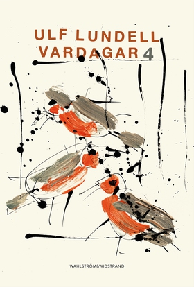 Vardagar 4 (e-bok) av Ulf Lundell