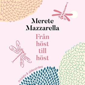 Från höst till höst (ljudbok) av Merete Mazzare
