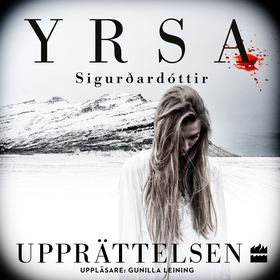 Upprättelsen (ljudbok) av Yrsa Sigurdardottir