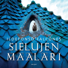 Sielujen maalari (ljudbok) av Ildefonso Falcone