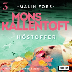 Höstoffer (ljudbok) av Mons Kallentoft