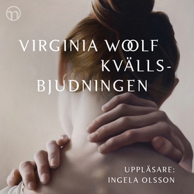 Kvällsbjudningen (ljudbok) av Virginia Woolf