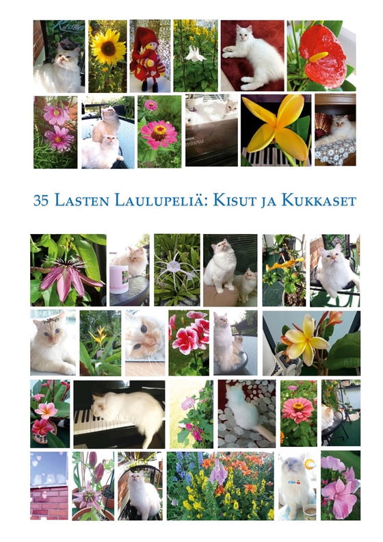 35 lasten laulupeliä: Kisut ja kukkaset