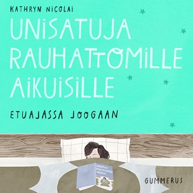 Unisatuja rauhattomille aikuisille 27 - Etuajas