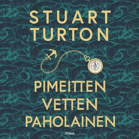 Pimeitten vetten paholainen (ljudbok) av Stuart