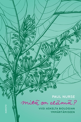Mitä on elämä? (e-bok) av Paul Nurse