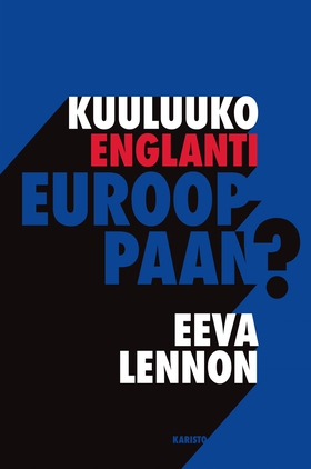 Kuuluuko Englanti Eurooppaan? (e-bok) av Eeva L