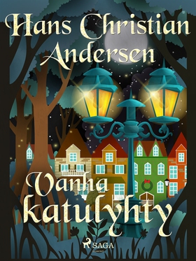 Vanha katulyhty (e-bok) av H. C. Andersen