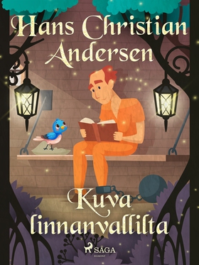 Kuva linnanvallilta (e-bok) av H. C. Andersen