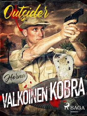 Valkoinen kobra (e-bok) av Outsider