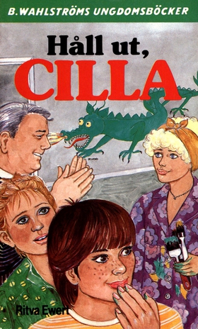 Cilla 4 - Håll ut, Cilla (e-bok) av Ritva Ewert
