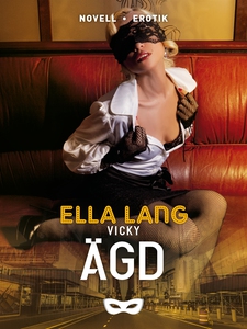 Vicky: Ägd (e-bok) av Ella Lang