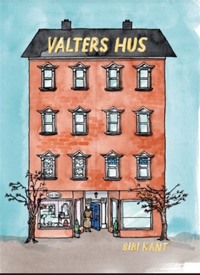 Valters hus (e-bok) av Bibi Kant